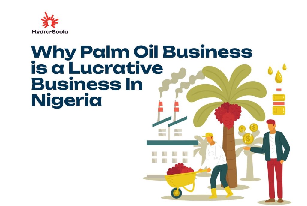 palm oil business in Nigeria