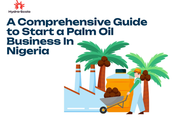 starting a palm oil business in Nigeria