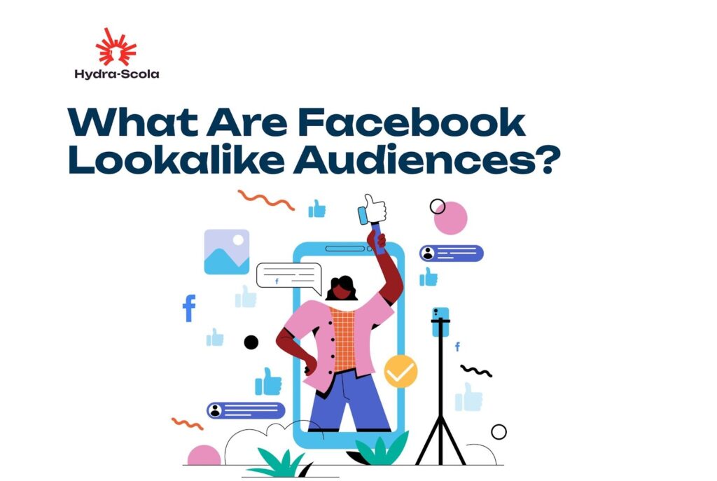 Facebook Lookalike Audiences