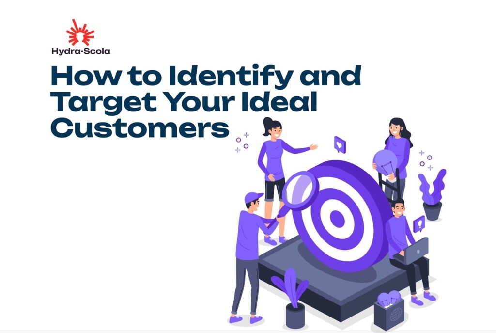 target your ideal customers
