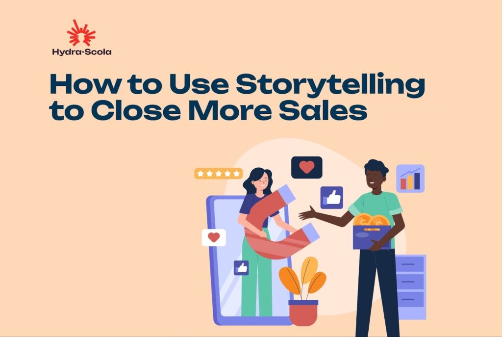 How to Use Storytelling for Sales