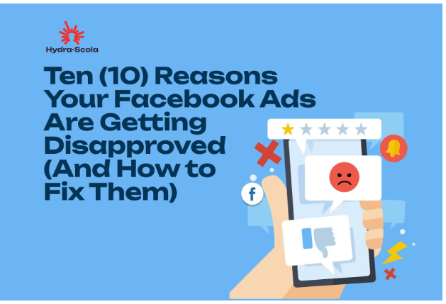 Reasons Your Facebook Ads Are Getting Disapproved