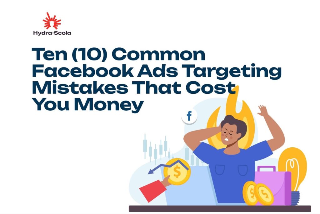 Common Mistakes in Facebook Ads Targeting