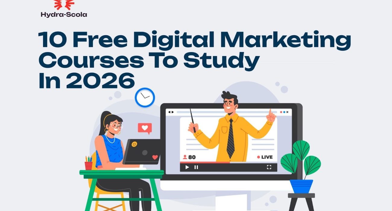 10 Free Digital Marketing Courses To Study in 2026