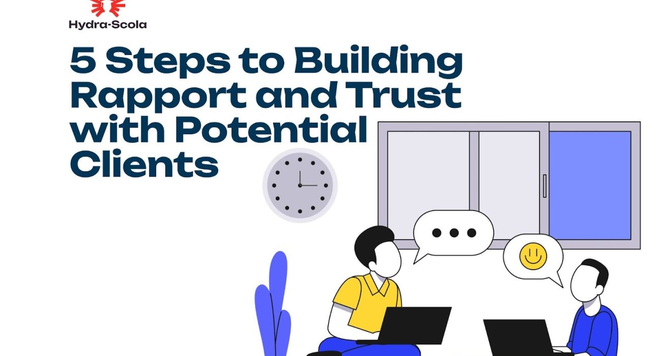 Build Rapport with Potential Clients