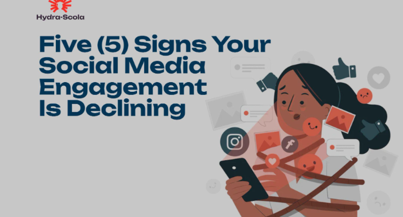 Five (5) Signs Your Social Media Engagement Is Declining